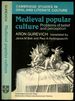 Medieval Popular Culture: Problems of Belief and Perception