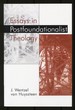 Essays in Postfoundationalist Theology