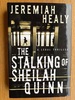 The Stalking of Sheilah Quinn: A Legal Thriller