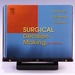 Surgical Decision Making