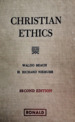 Christian Ethics: Sources of the Living Tradition (Second Edition)