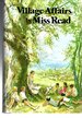 Village Affairs (the Fairacre Series #13)