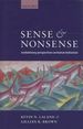 Sense and Nonsense: Evolutionary Perspectives on Human Behaviour