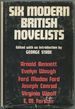 Six Modern British Novelists