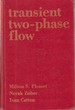 Transient Two-Phase Flow