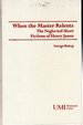 When the Master Relents: the Neglected Short Fictions of Henry James Studies in Modern Literature, No. 89)