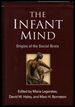 The Infant Mind: Origins of the Social Brain