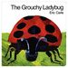 The Grouchy Ladybug (Paperback) By Eric Carle