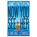 Now You See Her (Hardcover)