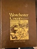 Westchester County: a Pictorial History