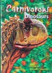 The Carnivorous Dinosaurs