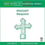 Mozart Requiem: 1000 Years of Classical Music (Music Cd)