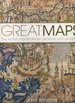Great Maps, the World's Masterpieces Explored and Explained