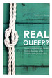 Real Queer? : Sexual Orientation and Gender Identity Refugees in the Canadian Refugee Apparatus