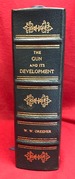 The Gun and Its Development (Firearms Classics Library)