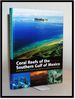 Coral Reefs of the Southern Gulf of Mexico (Harte Research Institute for Gulf of Mexico Studies)