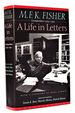 [Cookery] M.F.K. Fisher: a Life in Letters: Correspondence 1929-1991