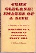 John Cleland: Images of a Life. a Biography of the Author of 'Memoirs of a Woman of Pleasure' (Fanny Hill) [Signed & Insc By Author]