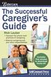 Successful Caregiver's Guide (Eldercare Series)