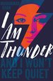 I Am Thunder [Jan 25, 2018] Khan, Muhammad