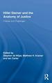 Hillel Steiner and the Anatomy of Justice: Themes and Challenges (Routledge Studies in Contemporary Philosophy)