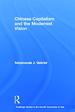 Chinese Capitalism and the Modernist Vision (Routledge Studies in the Growth Economies of Asia)
