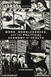 Work, Worklessness, and the Political Economy of Health