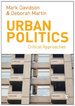 Urban Politics: Critical Approaches