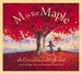 M is for Maple: a Canadian Alphabet (Discover the World)