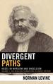 Divergent Paths: Hegel in Marxism and Engelsism