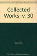 Marx and Engels Collected Works: 1874-1883 (V. 30)