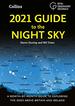 2021 Guide to the Night Sky: a Month-By-Month Guide to Exploring the Skies Above Britain and Ireland