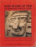 Maya Rulers of Time: a Study of Architectural Sculpture at Tikal, Guatemala