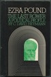 Ezra Pound: the Last Rower a Political Profile