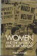 Women and the American Labor Movement: From Colonial Times to the Eve of World War I