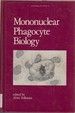 Mononuclear Phagocyte Biology