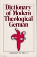 Dictionary of Modern Theological German