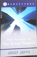 The Future of the Great Powers: Predictions