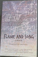 Flame and Song-a Memoir