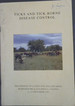 Ticks and Tick-Borne Disease Control: Proceedings of a Joint Oau, Fao, and Ilrad Workshop Held in Kampala, Uganda, 12-14 September 1991