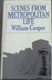 Scenes From Metropolitan Life-a Novel