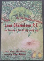 Leon Chameleon P.I. and the Case of the Missing Canary Eggs