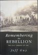 Remembering the Rebellion: the Zulu Uprising of 1906