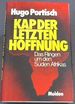 Kap Der Letzten Hoffnung: Das Ringen Um Den Suden Afrikas (German Edition)