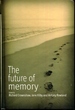 The Future of Memory