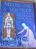 Medicine & Society in Later Medieval England