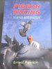 Pigeon Racing: Science and Practice