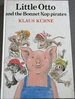 Little Otto and the Bonnet Kop Pirates