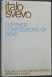 Further Confessions of Zeno (the Uniform Edition of Svevo's Works, Vol. 5)