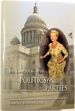 My Love Affair With...Politics & Parties: Family & Political Life in Rhode Island and New York